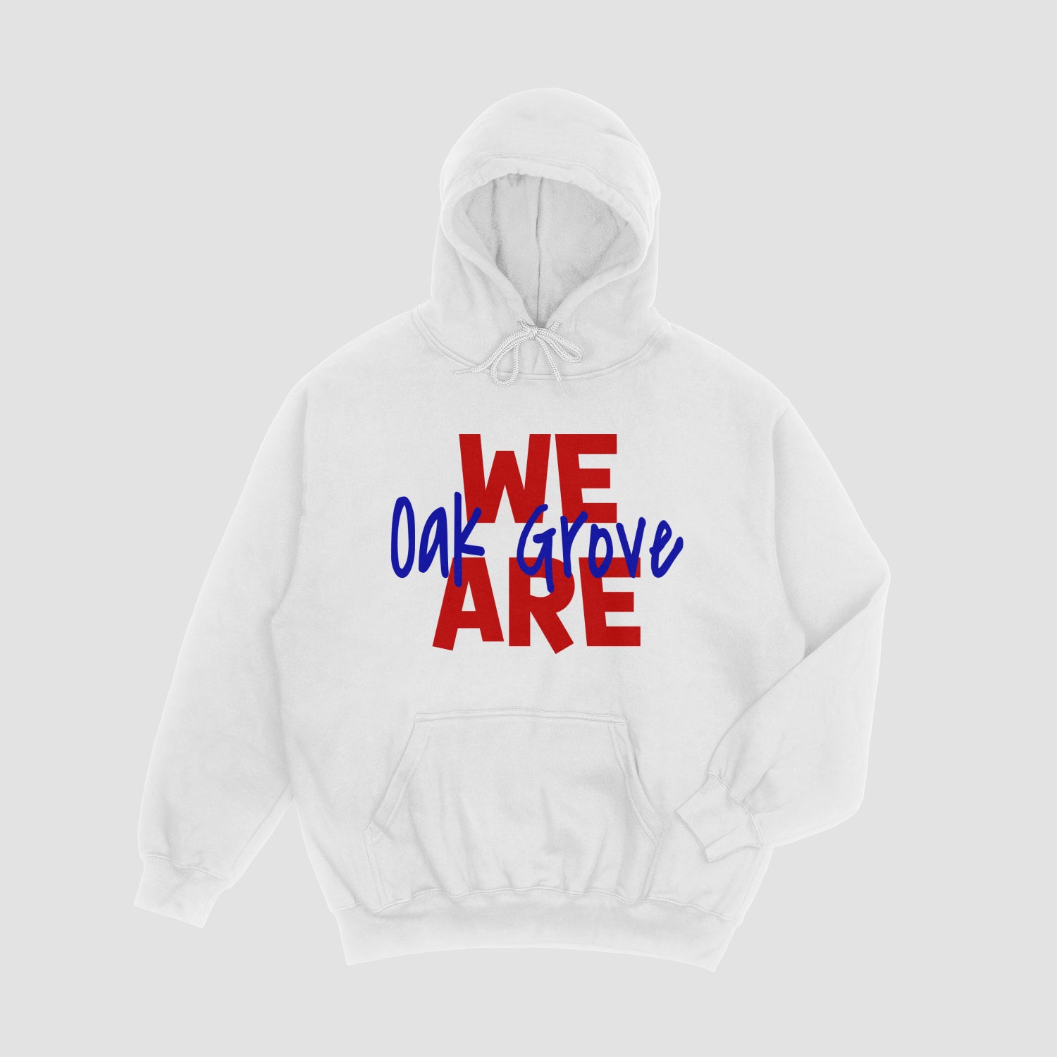 Oak Grove We Are OG Hoodie