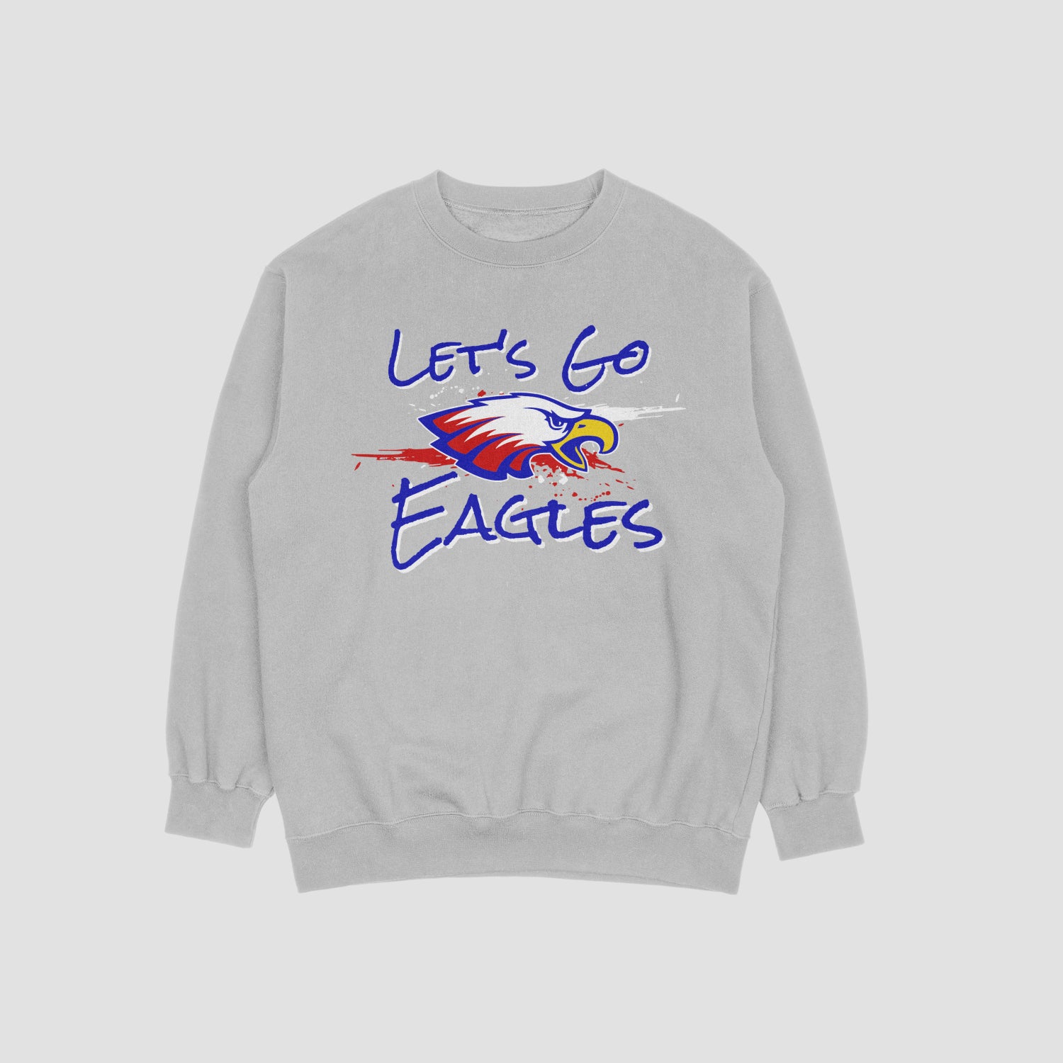 Oak Grove Eagles Let's Go Eagles Sweatshirt