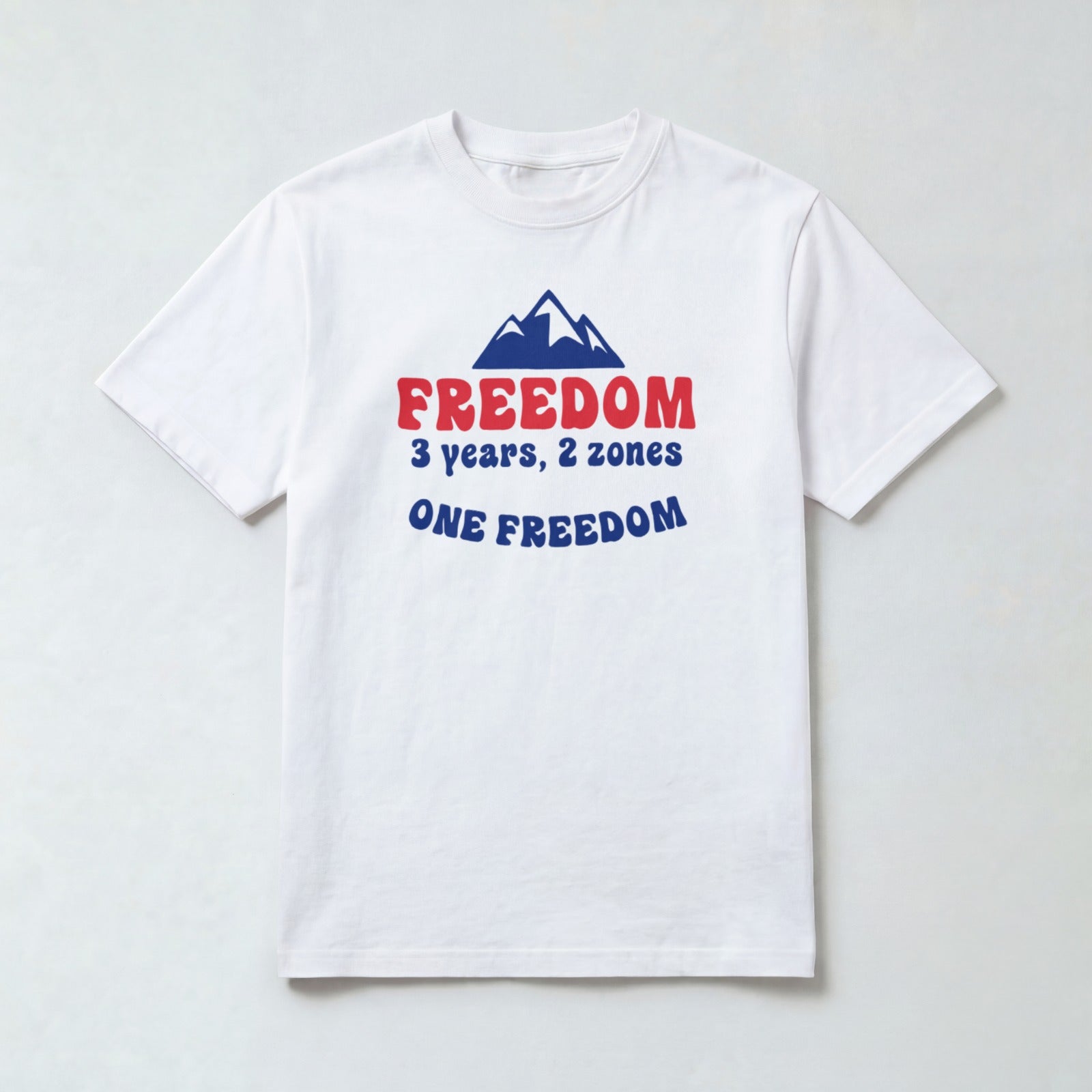 1 Freedom Middle T-Shirt