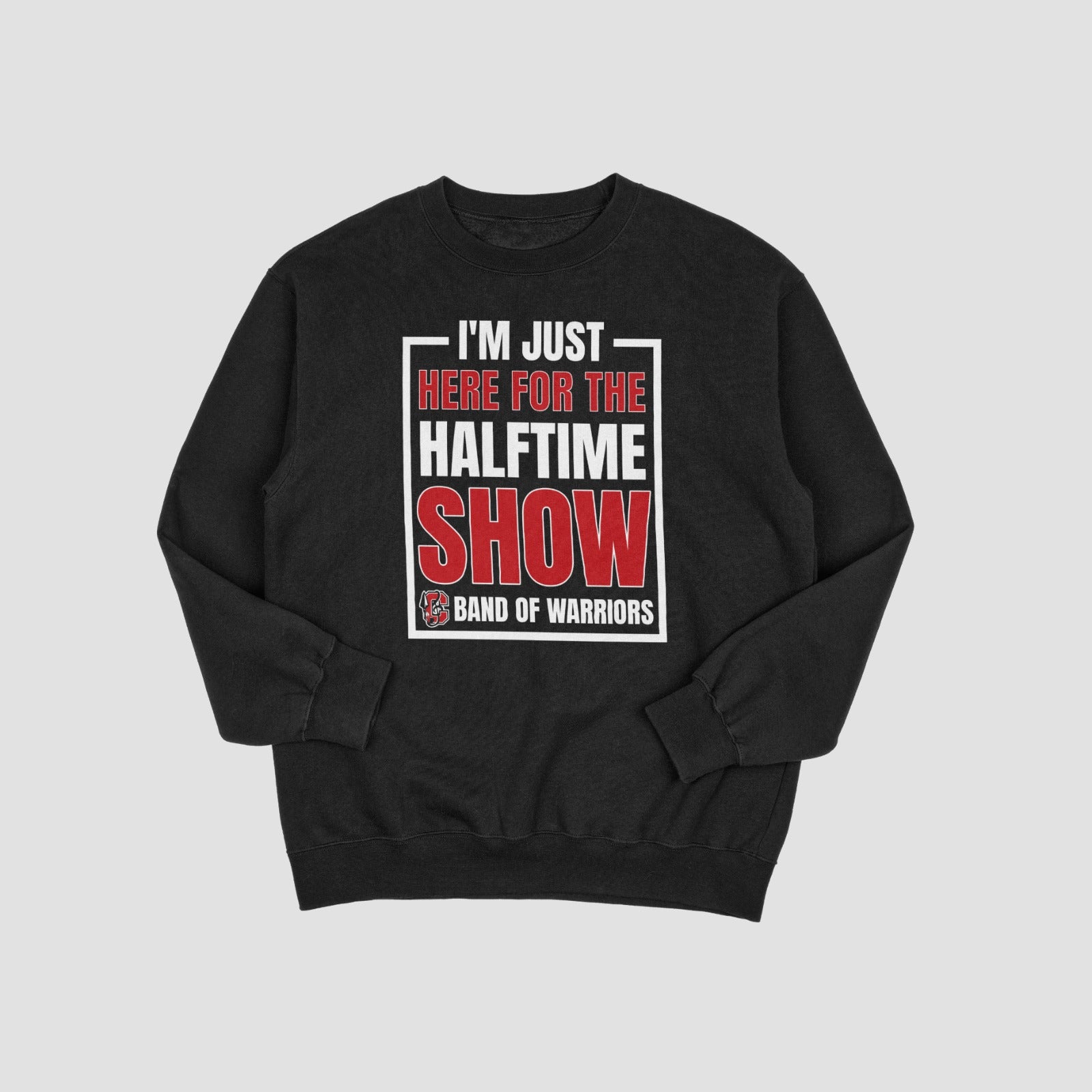 Cherokee Warriors Band Here for Halftime Crewneck Sweatshirt