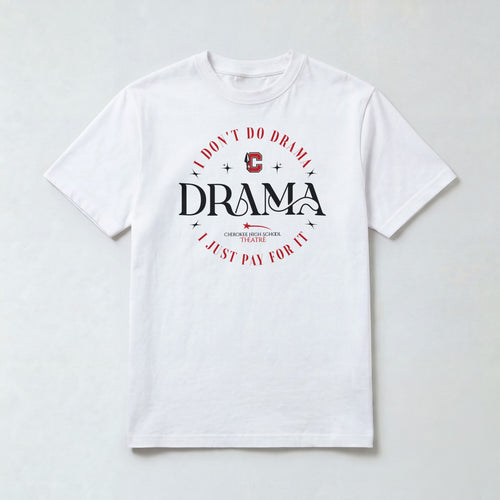 Cherokee Drama T-Shirt