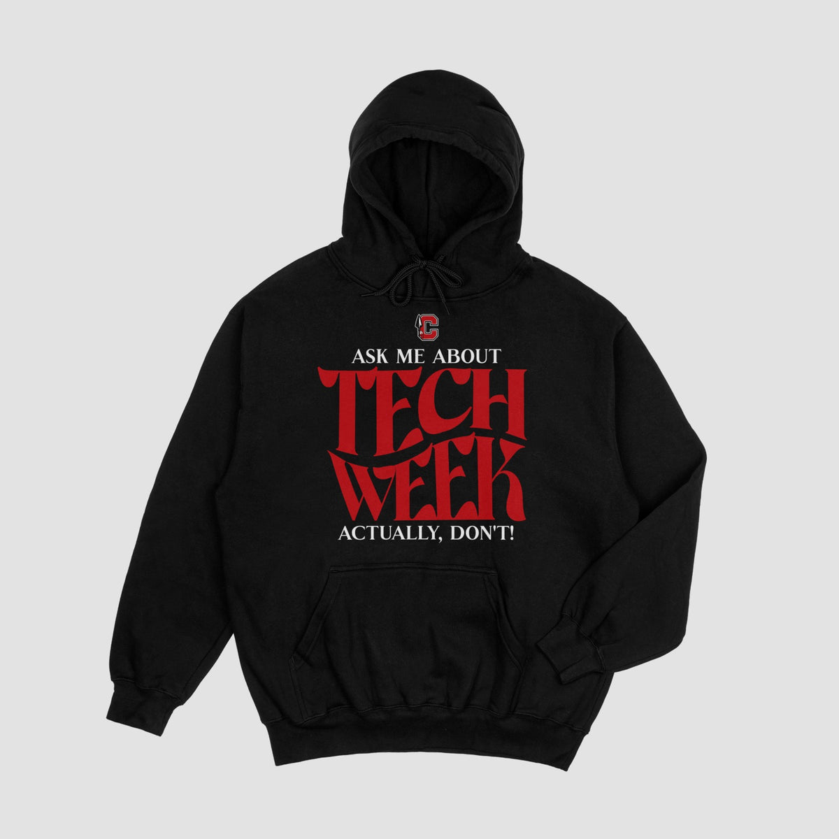 Cherokee Drama Tech Week Hoodie