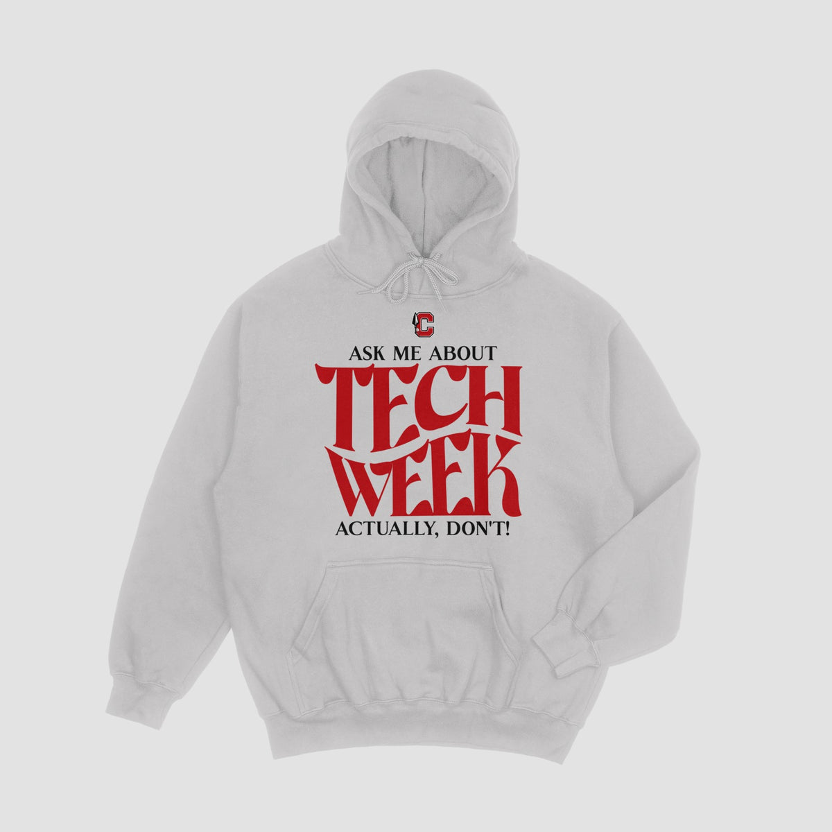 Cherokee Drama Tech Week Hoodie