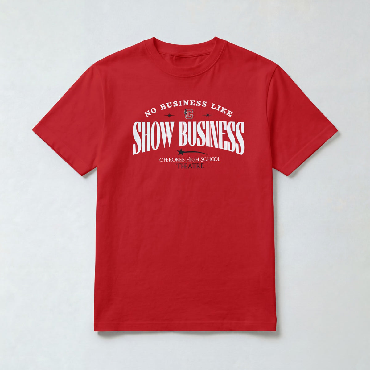 Cherokee Drama No Business Like Show Business T-Shirt