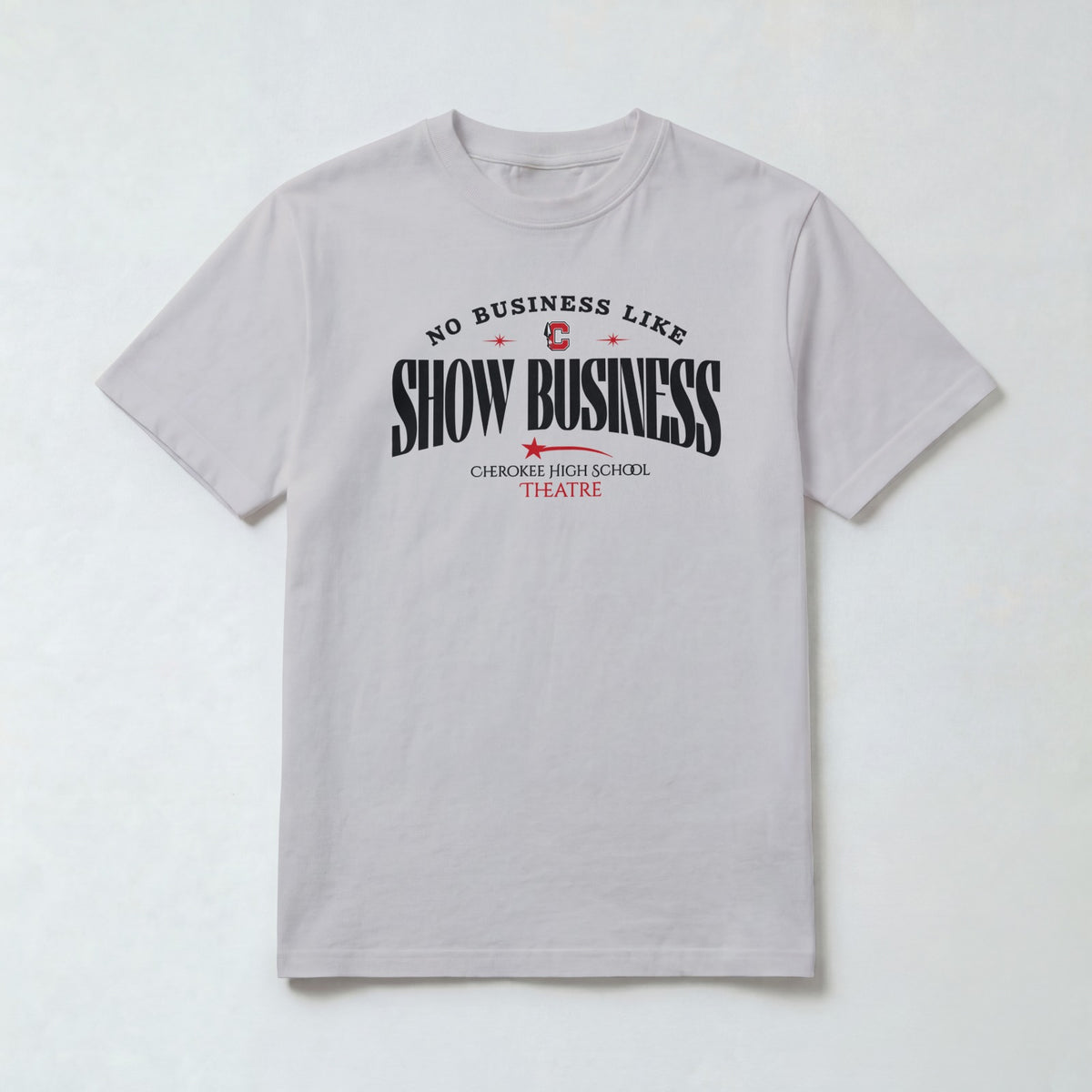 Cherokee Drama No Business Like Show Business T-Shirt