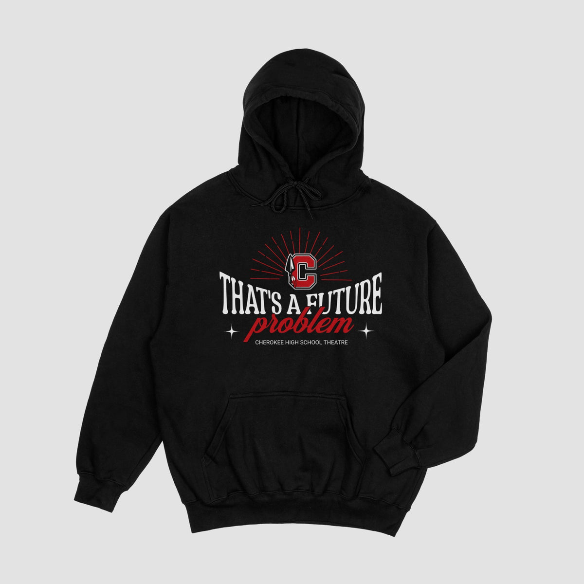 Cherokee Drama That's a Future Problem Business Hoodie