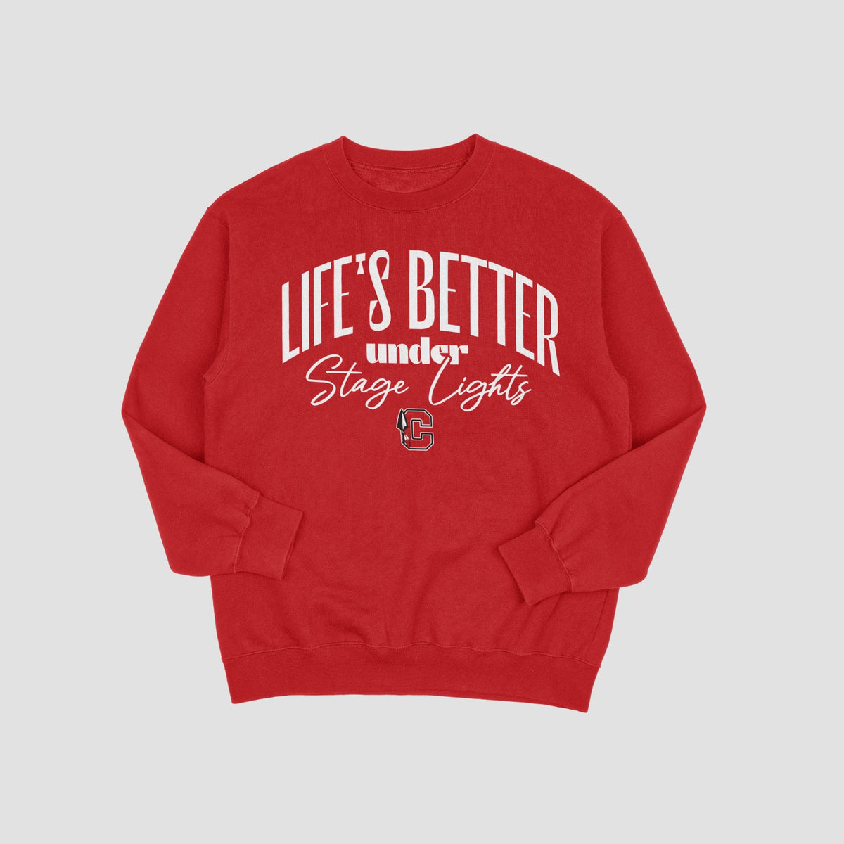Cherokee Drama Life Is Better Under Lights Sweatshirt