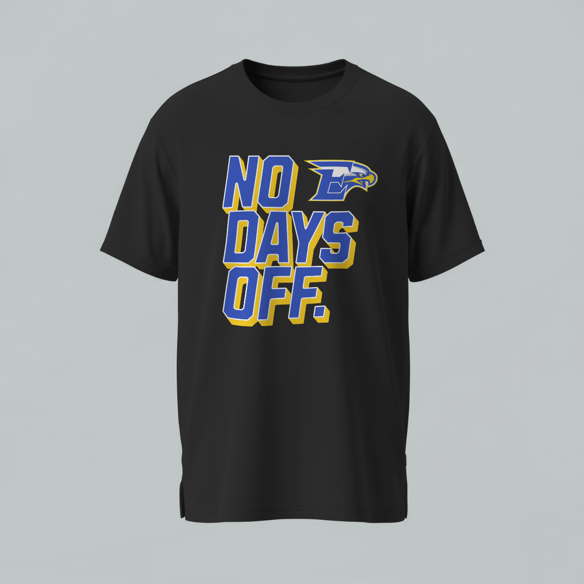 Etowah Youth Football No Days Off T-Shirt