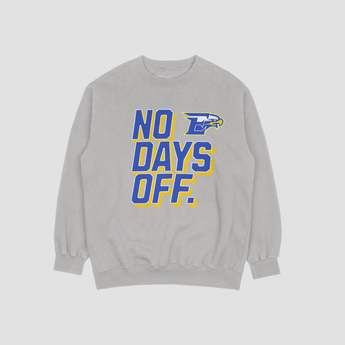 Etowah Youth Football No Days Off Crewneck Sweatshirt