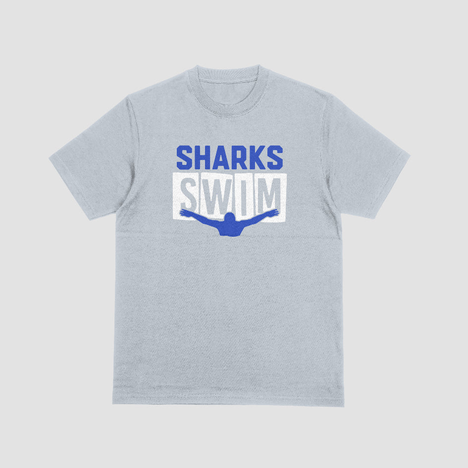 Sharks Swim T-Shirt