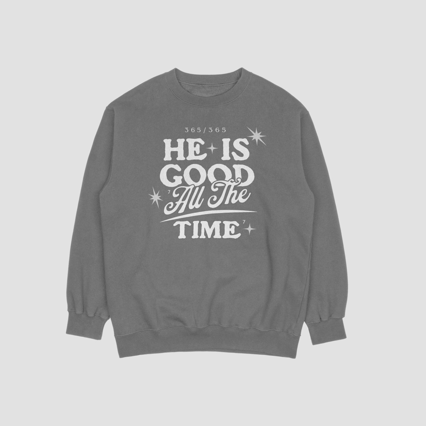 God Good All the Time  T-Shirt