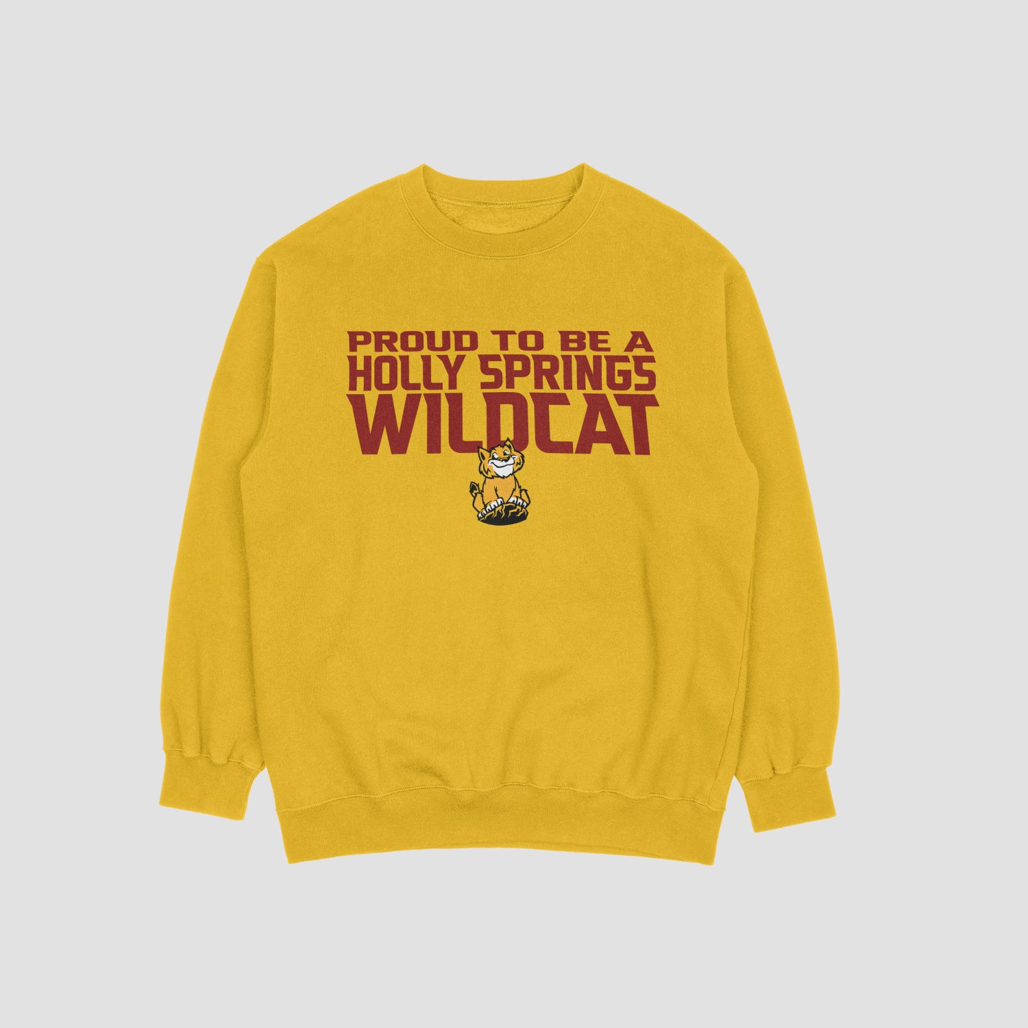 Holly Springs Proud to be a Wildcat Sweatshirt